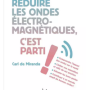 2016_reduire_les_ondes_electromagnetiques_carl_de_miranda.png