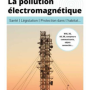 2018_la_pollution_electromagnetique_claude_brossard.png