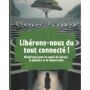 2025_liberons_nous_du_tout_connecte_robin_des_toits.png